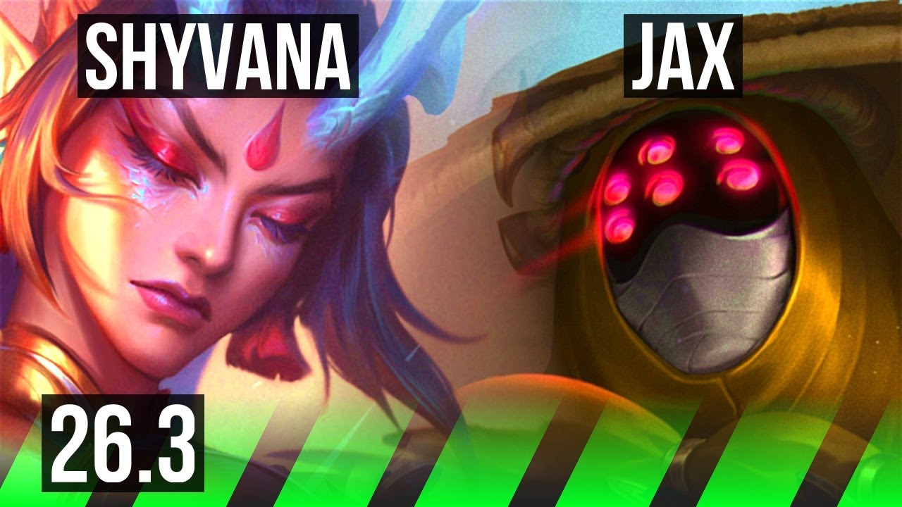 SHYVANA vs JAX (JGL) | Phase Rush | KR Master | 26.3