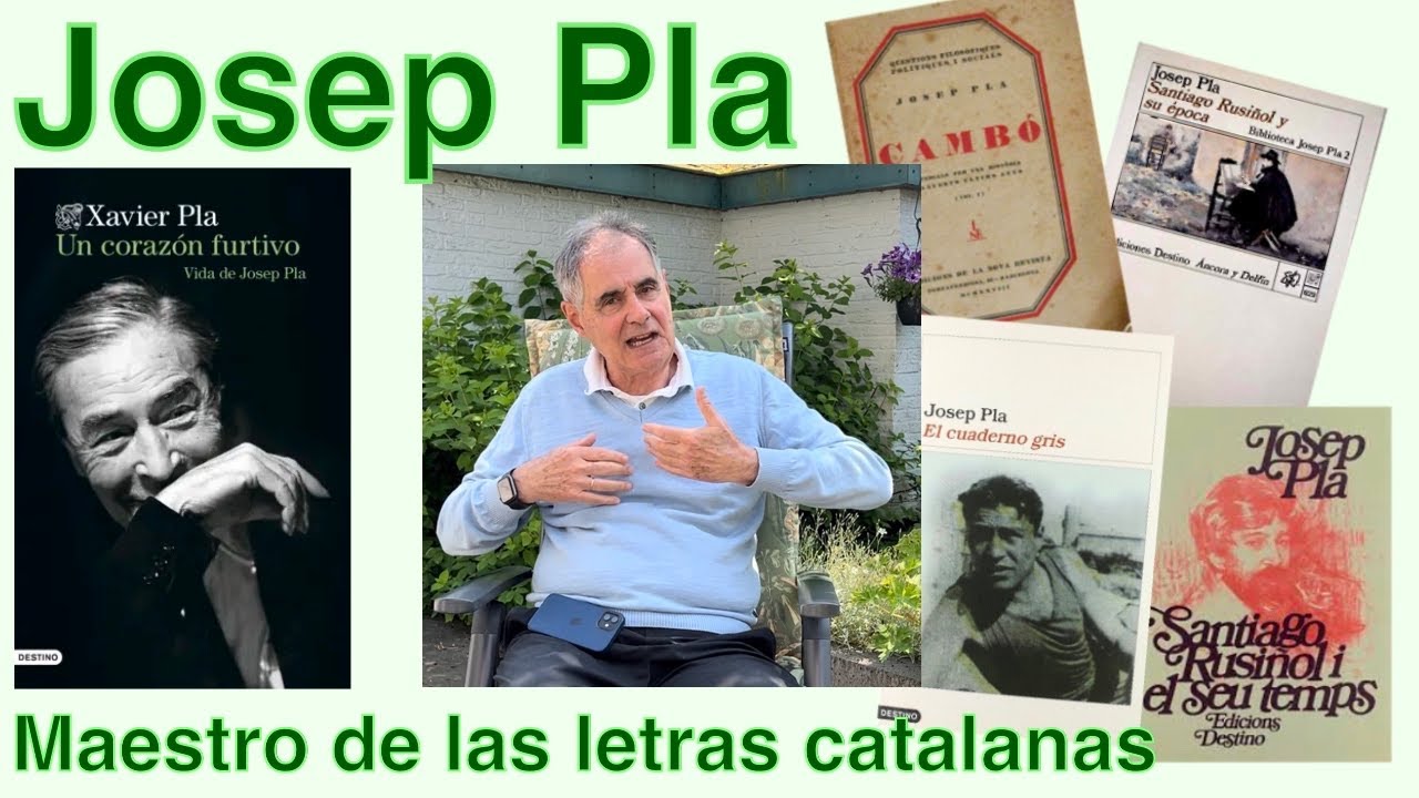 Josep Pla, maestro de las letras catalanas | Charlas con Germán Gullón