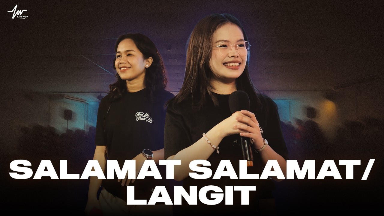 Salamat Salamat x Langit / LifeWay Church Praise and Worship | February 22 2026