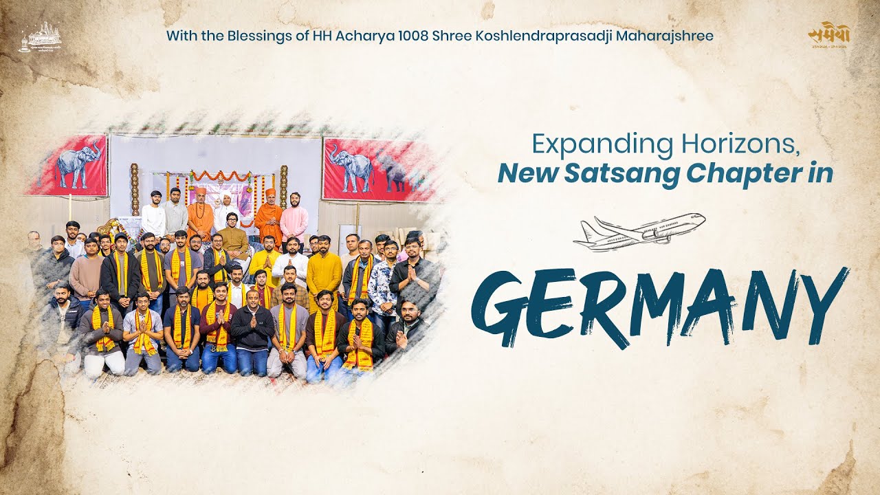 Germany Satsang Sabha HH 108 Bhavi Acharya Vrajendraprasadji Maharajshree
