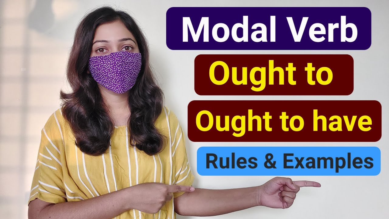 Ought to | Ought to have | Modal Verbs in English Grammar | English Speaking Practice