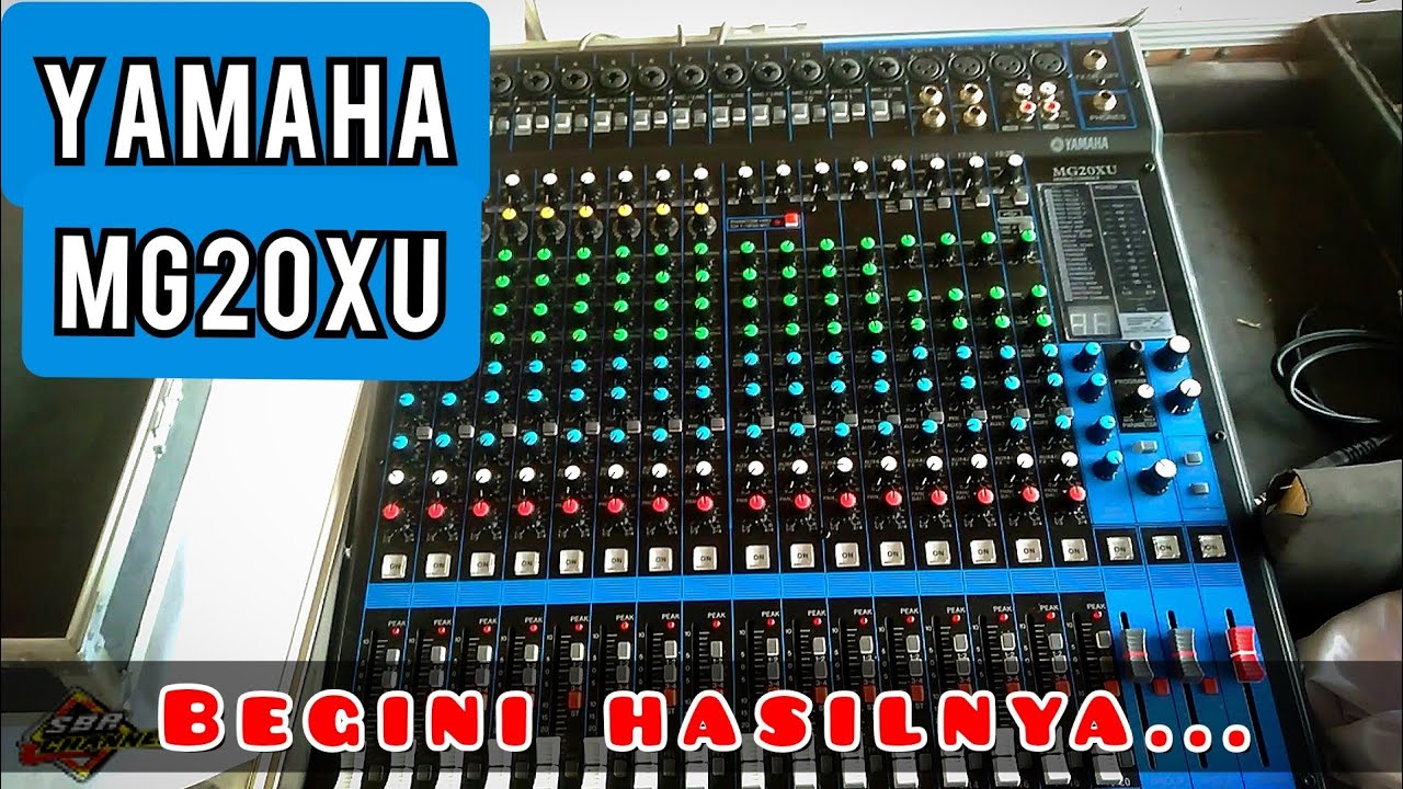 REVIEW MIXER YAMAHA MG20XU, Begini Hasilnya