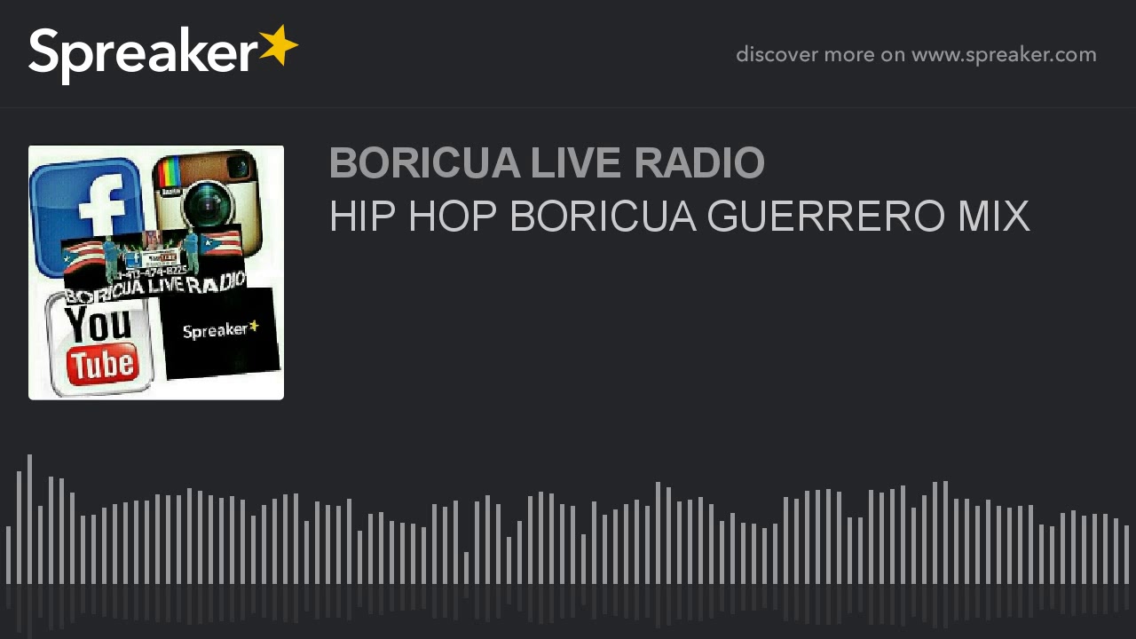 HIP HOP BORICUA GUERRERO MIX