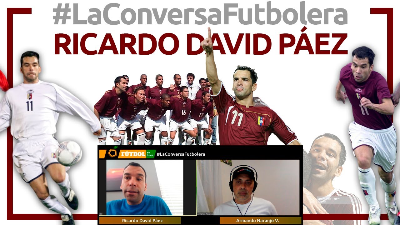 La Conversa Futbolera: RICARDO DAVID PÁEZ