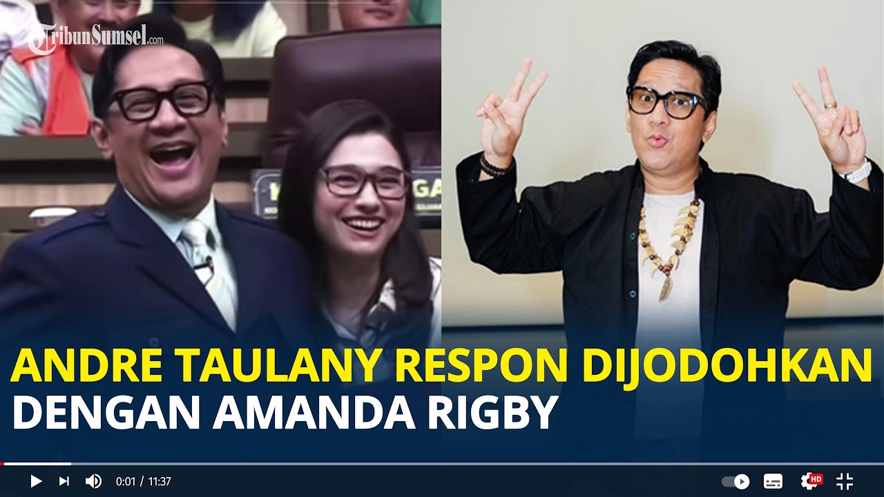 RESPON Andre Taulany Dijodoh jodohkan dengan Amanda Rigby, Gue Sama Siapa Aja Cocok