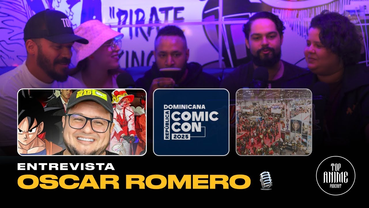 El Hombre Detr&aacute;s de COMIC CON RD: Entrevista Exclusiva con &Oacute;scar Romero 🔥