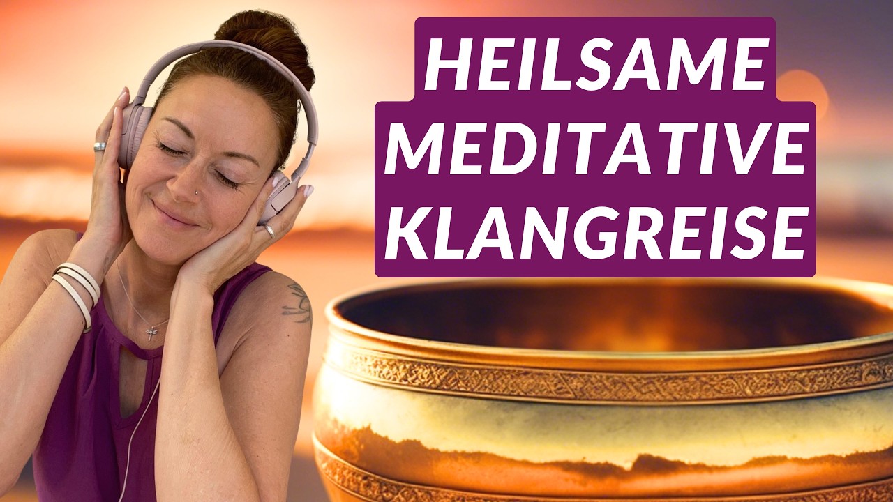 Loslassen & entspannen mit Klangschalen, Gong & sanften Melodien