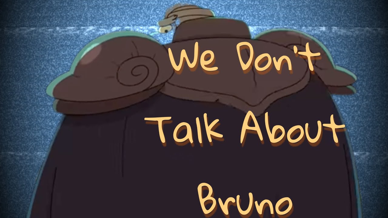 We Don&rsquo;t Talk About Bruno // Amphibia AMV