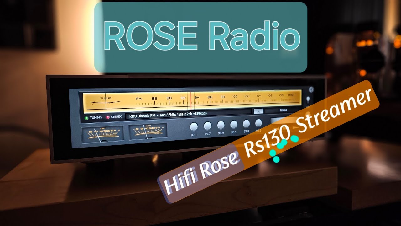 🫧 Hifi Rose RS130 Streamer - ROSE RADIO 🫧