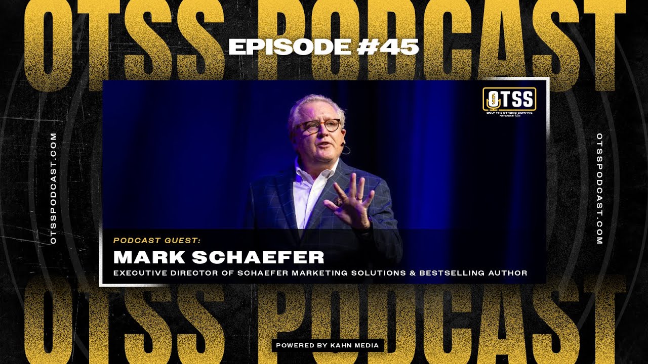 OTSS Podcast - Mark Schaefer