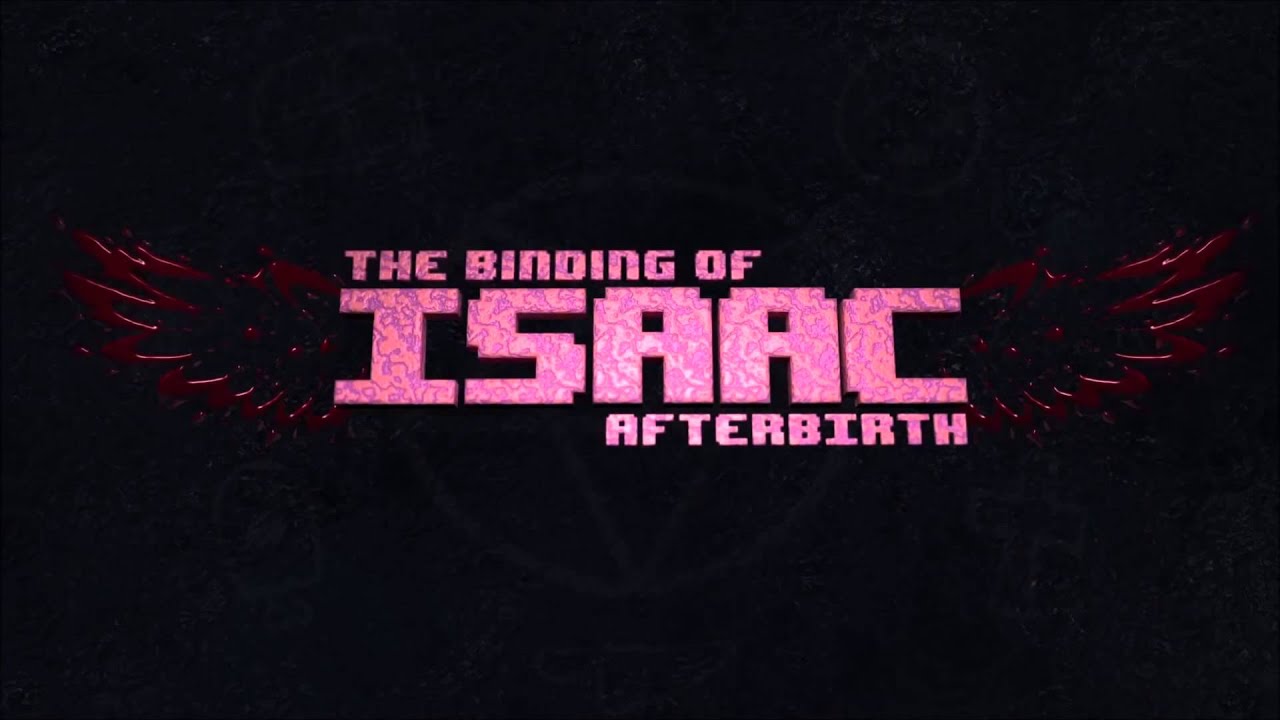 The Binding of Isaac: Afterbirth OST - Title theme