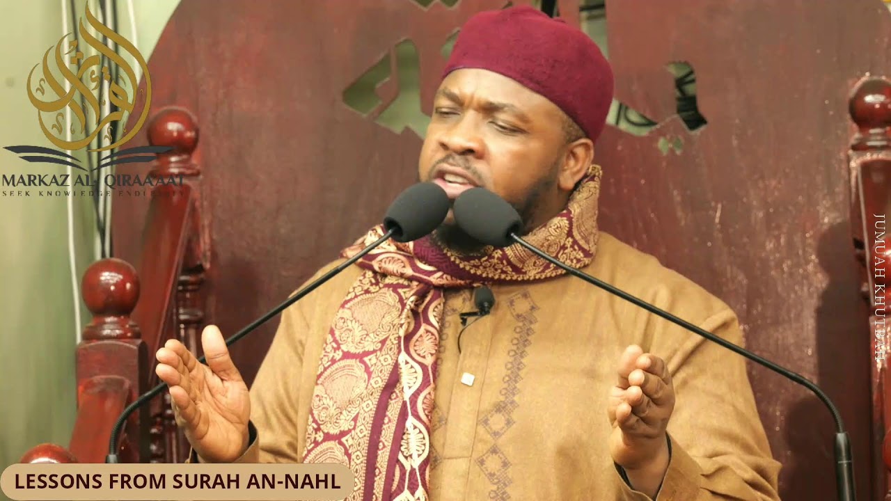 LESSONS FROM SURAH AN-NAHL || By USTADH ABDUL RASHID
