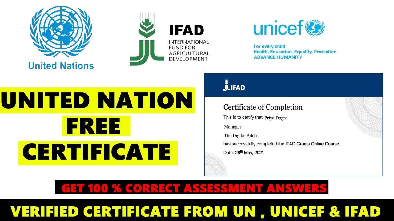 United Nation Free Certificate | Free International Courses | UNICEF | IFAD | Government Certificate