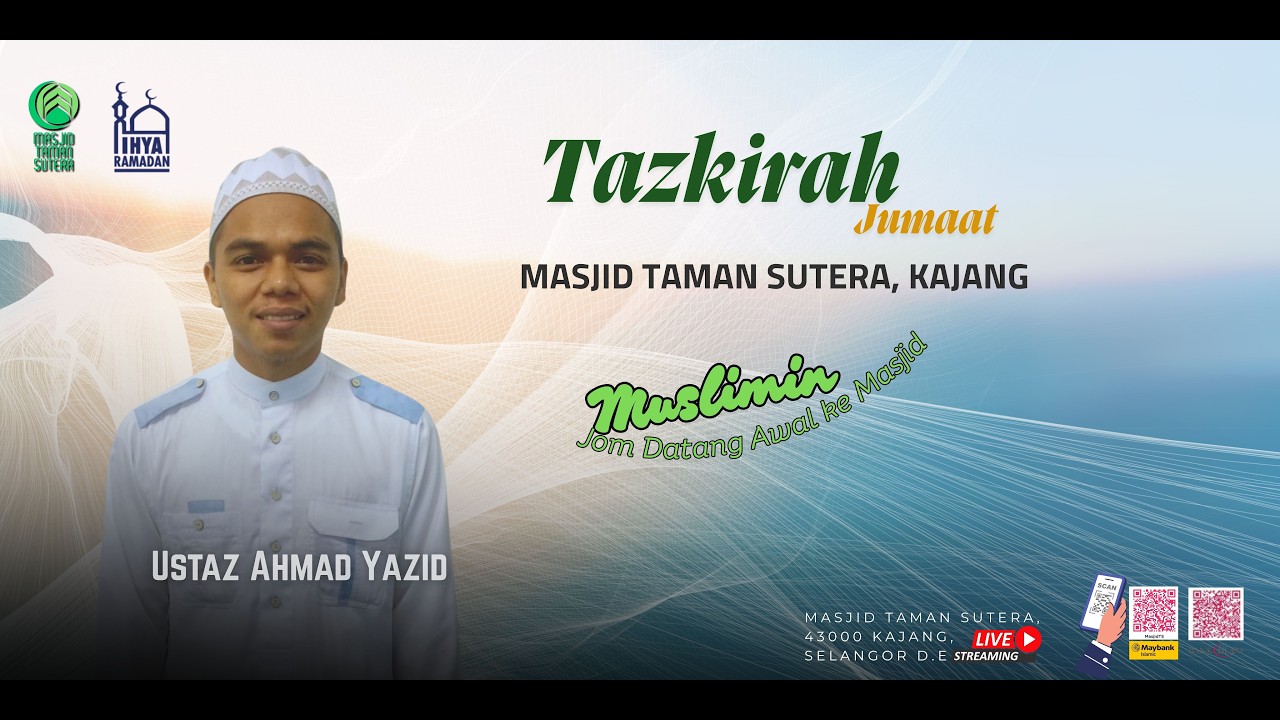 TAZKIRAH JUMAAT OLEH USTAZ AHMAD YAZID