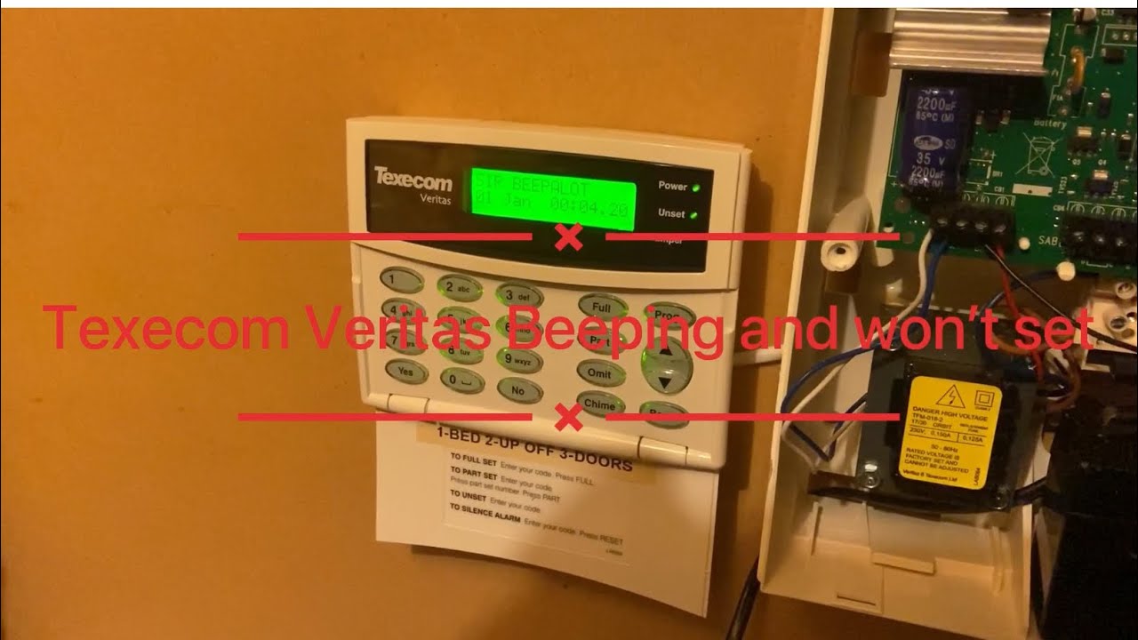 Texecom Veritas Beeping and not setting.