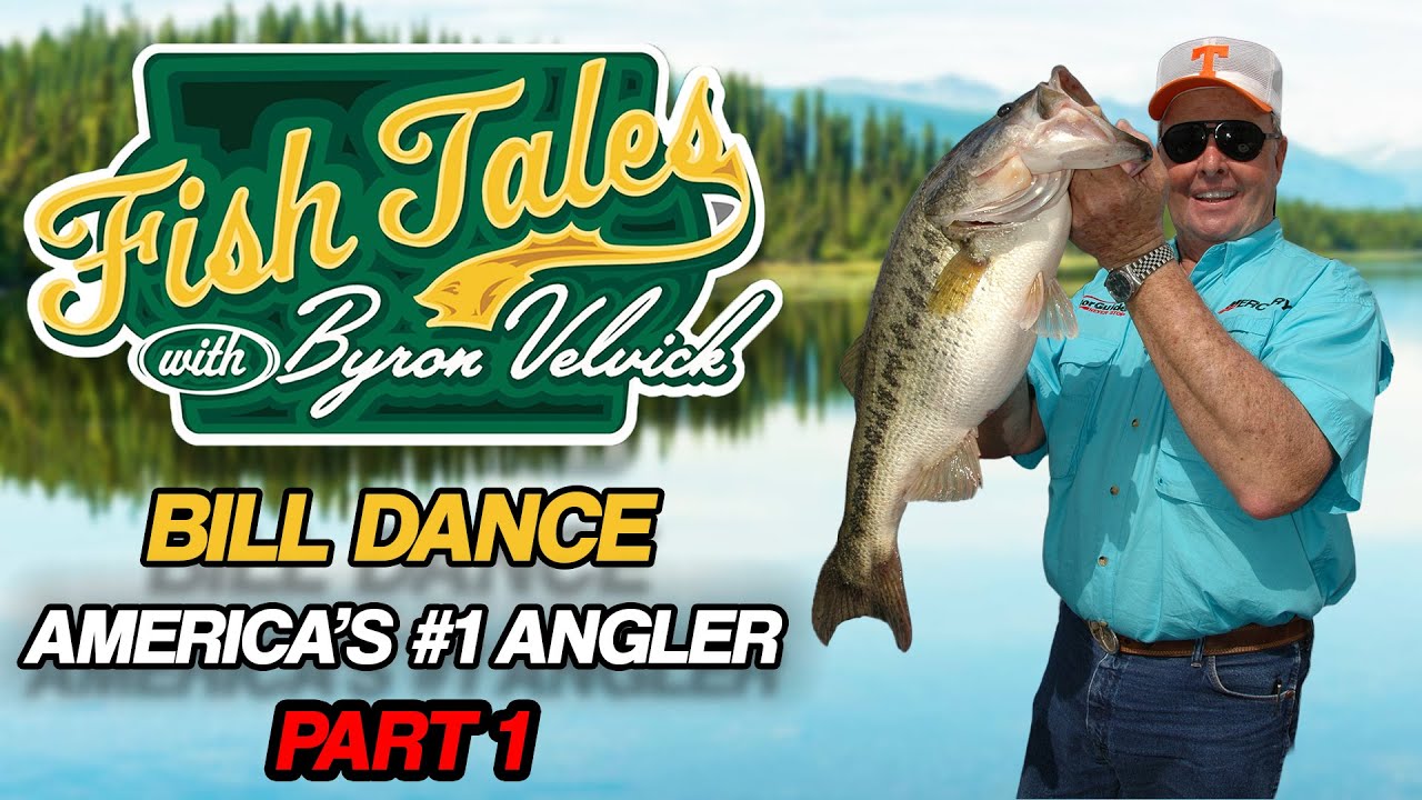 Byron Velvick's Fish Tales: Bill Dance Part 1
