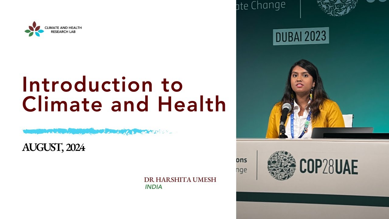 Introduction to Climate and Health - Fall 2024 Climate and Health Research Lab Program