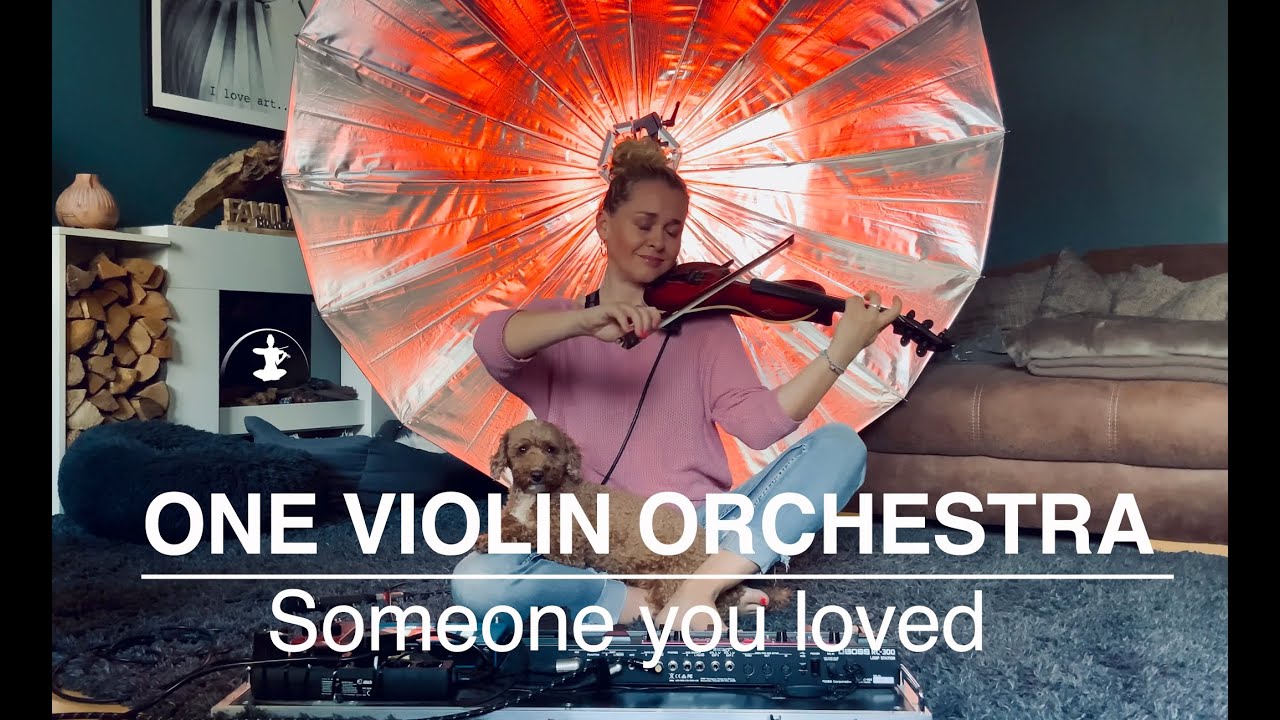 Someone you loved Lewis Capaldi ::: ONE VIOLIN ORCHESTRA ::: Loop Station Cover