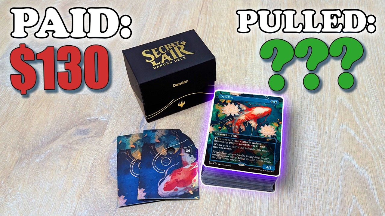 Let's open the DanDan Secret Lair ( Insane Value )