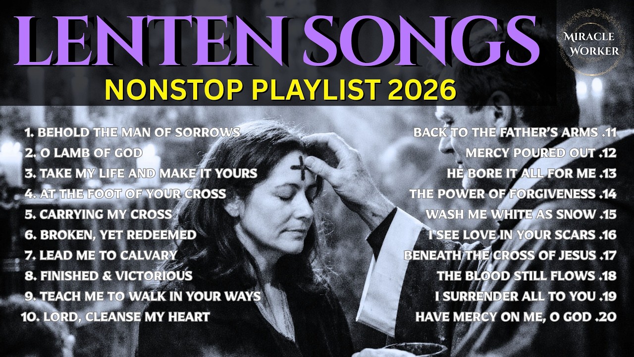 If your heart feels heavy this Lent, this worship playlist is for you. Lent 2026