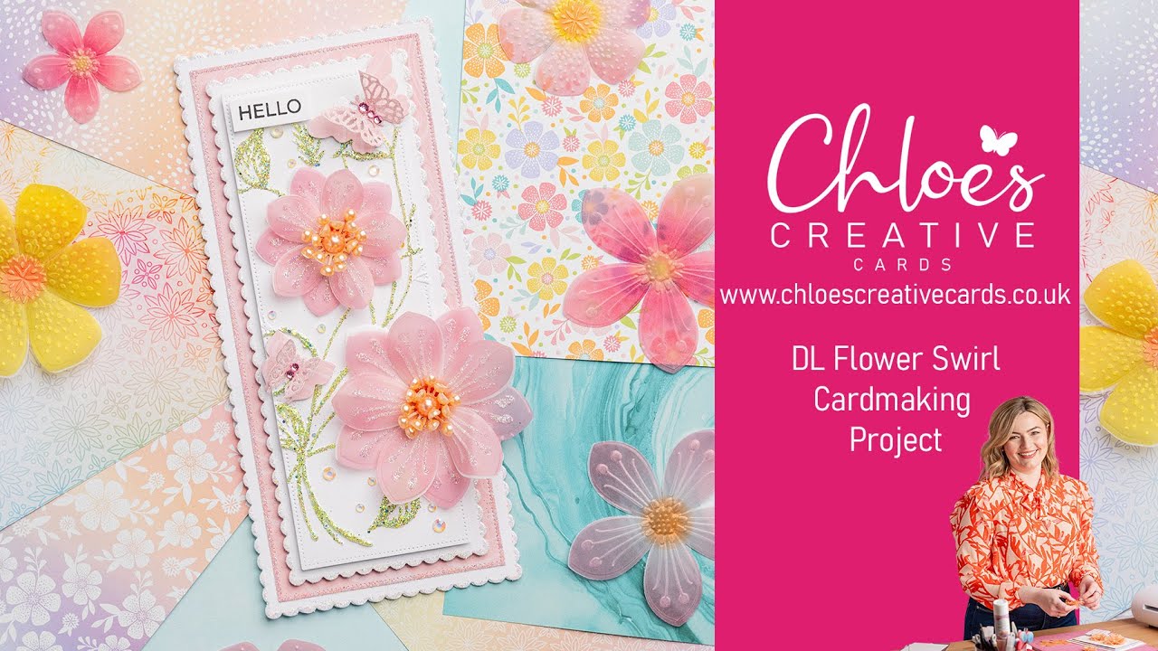 Проект создания открыток «Цветочный вихрь» от Chloe's Creative Cards DL с Хлоей Эндин