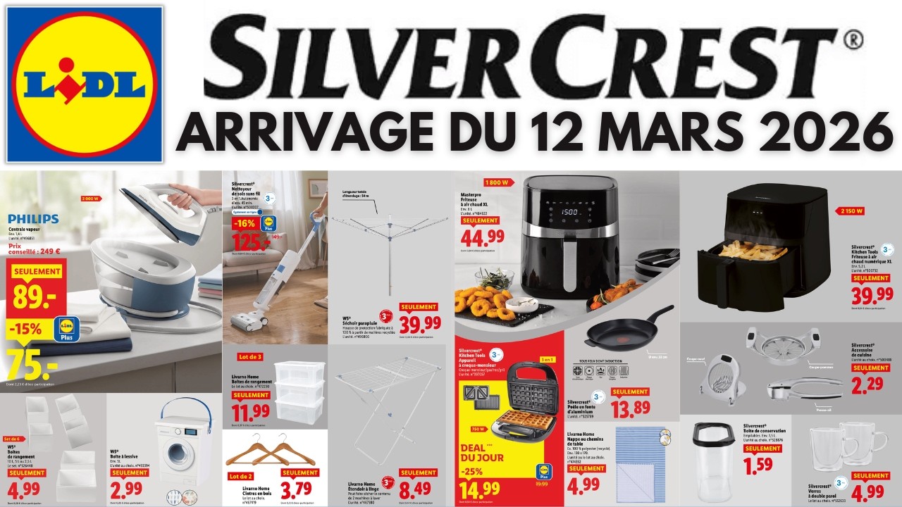 catalogue LIDL du 12 mars 2026 ✅ Arrivage cuisine et maison SILVERCREST 🔥