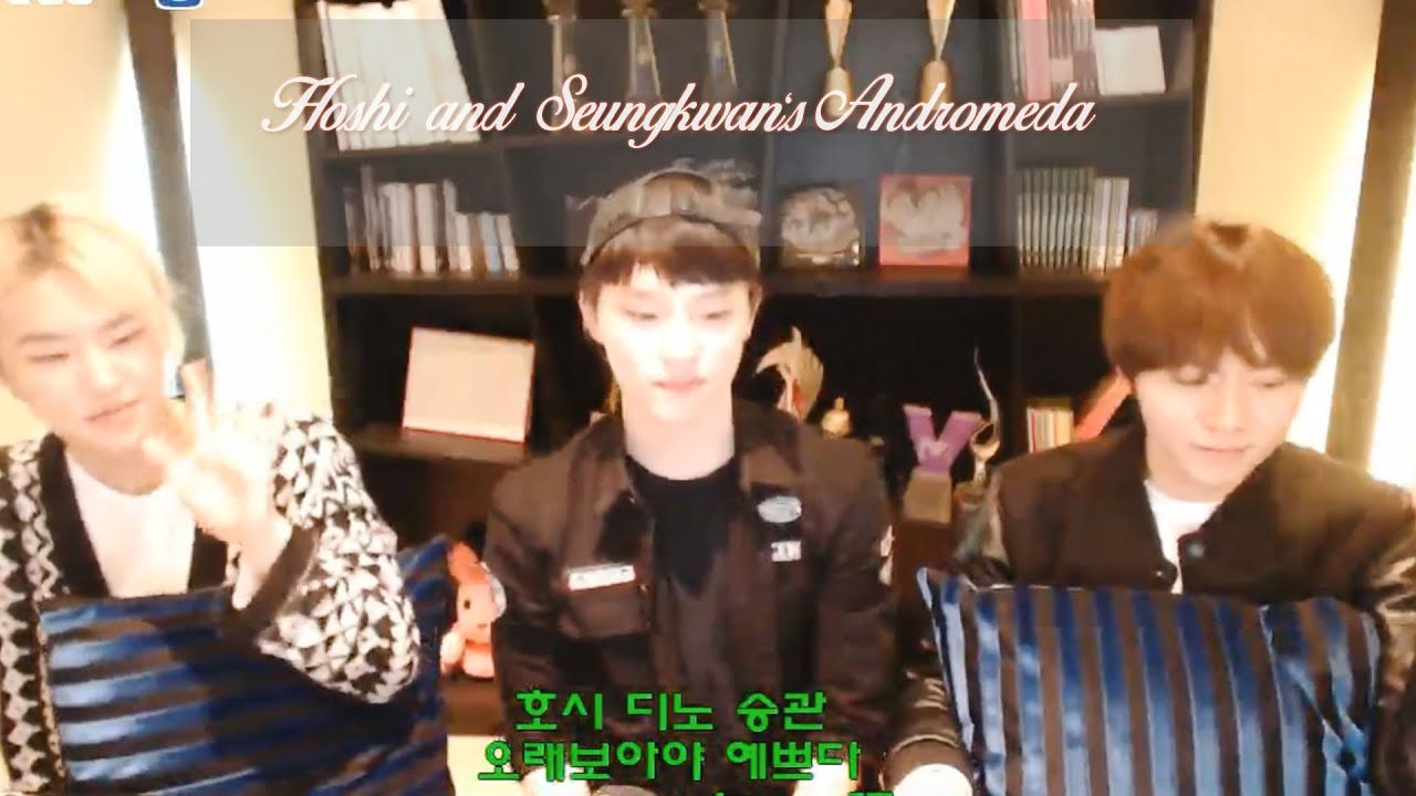 [FULL] [2/2] 150318 Hoshi and Seungkwan's Andromeda