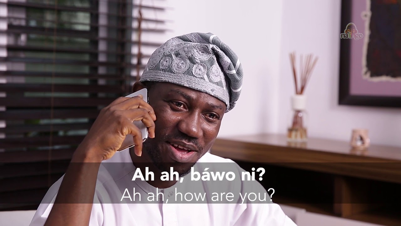 Learning Yoruba - Àlejò Òṣèré - Guest Actor, Ìpè Pàtàkì - Important Call; Phone convo in Yoruba