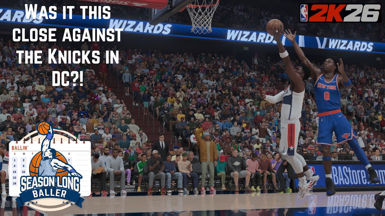 NBA 2K26: The Knicks Can Cause Me Trouble...Will They Come Into DC and Do It? - S4, Game 49