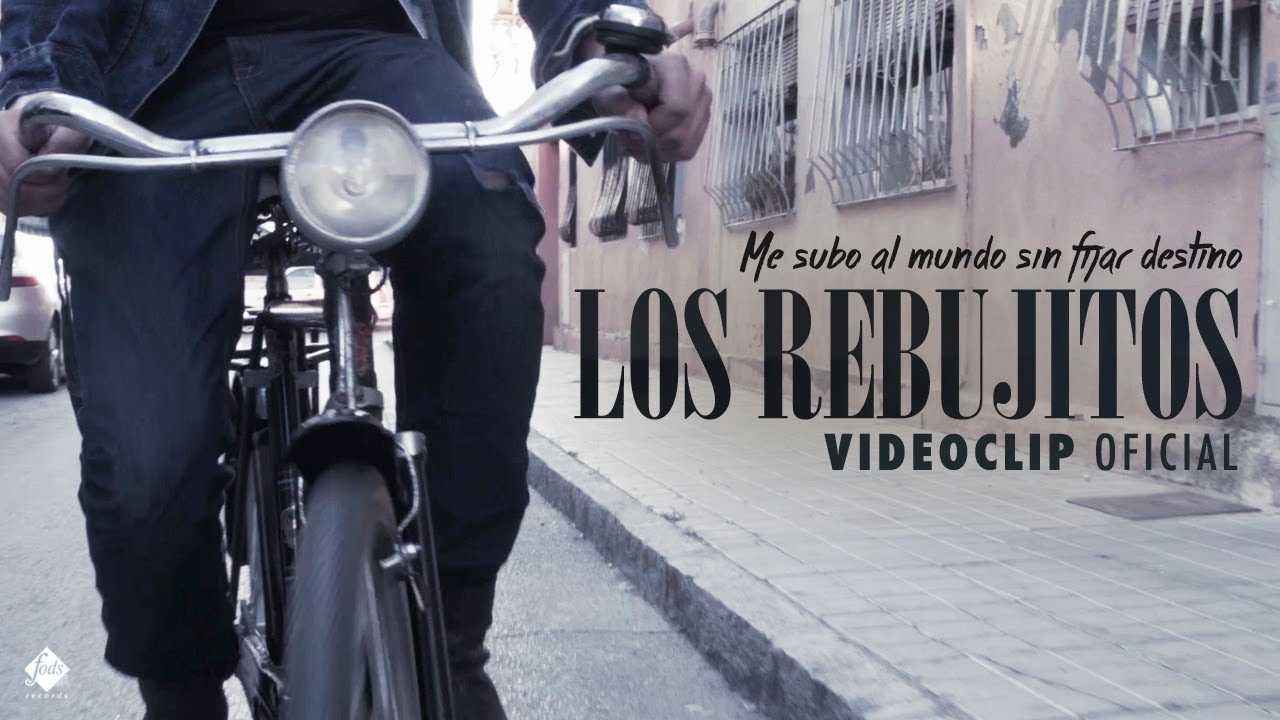 Los Rebujitos - Me subo al mundo sin fijar destino (Videoclip Oficial)