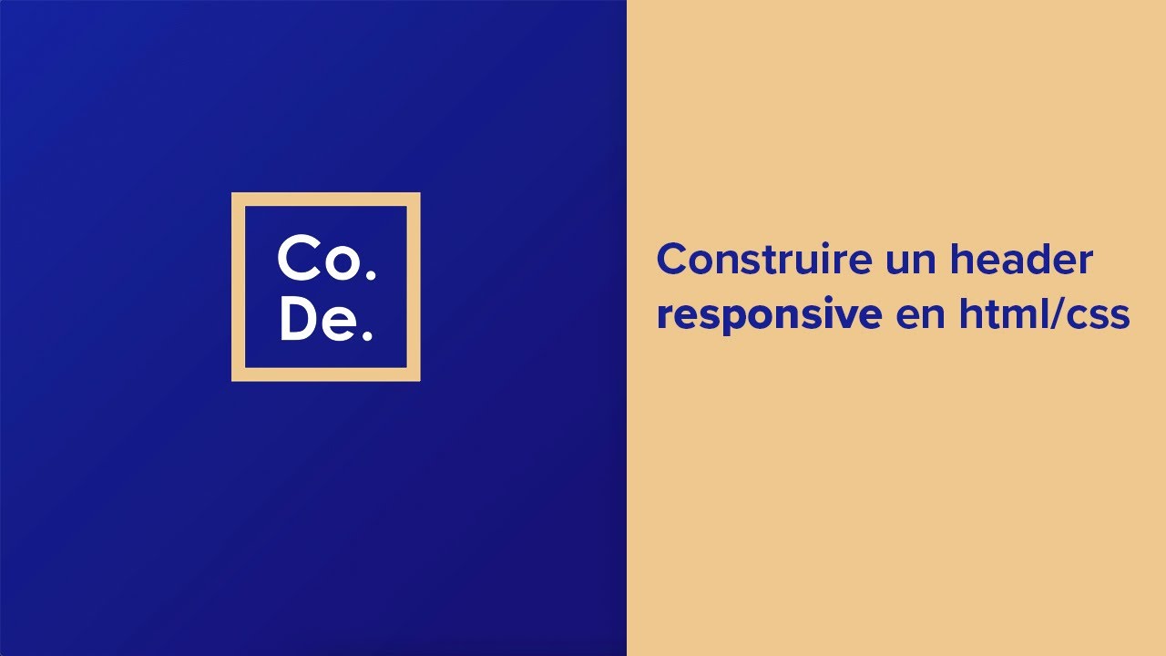 [Éléments Html/Css] Construire un header avec une navbar en html et css : la suite en responsive