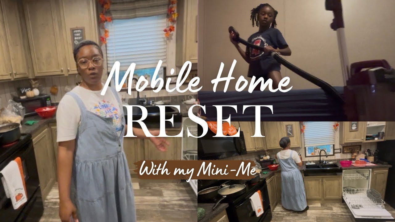 ✨New Video✨ Mobile Home Reset Vibes | Mom & Daughter Edition 🌸