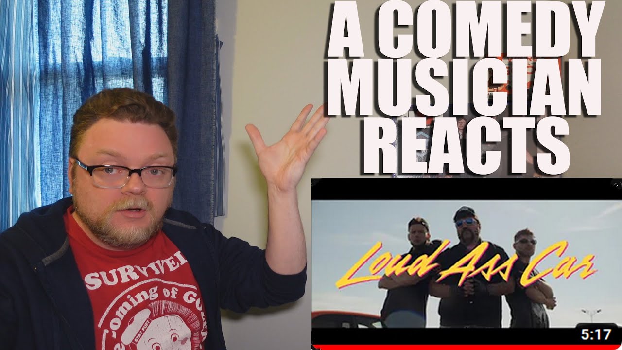 A Comedy Musician Reacts | LOUD ASS CAR by Wolves of Glendale [REACTION]