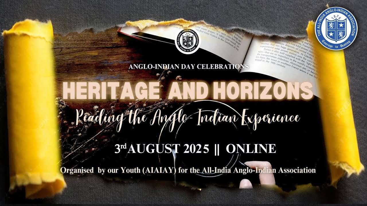 Anglo-Indian Day Celebrations 2025 - HERITAGE AND HORIZONS