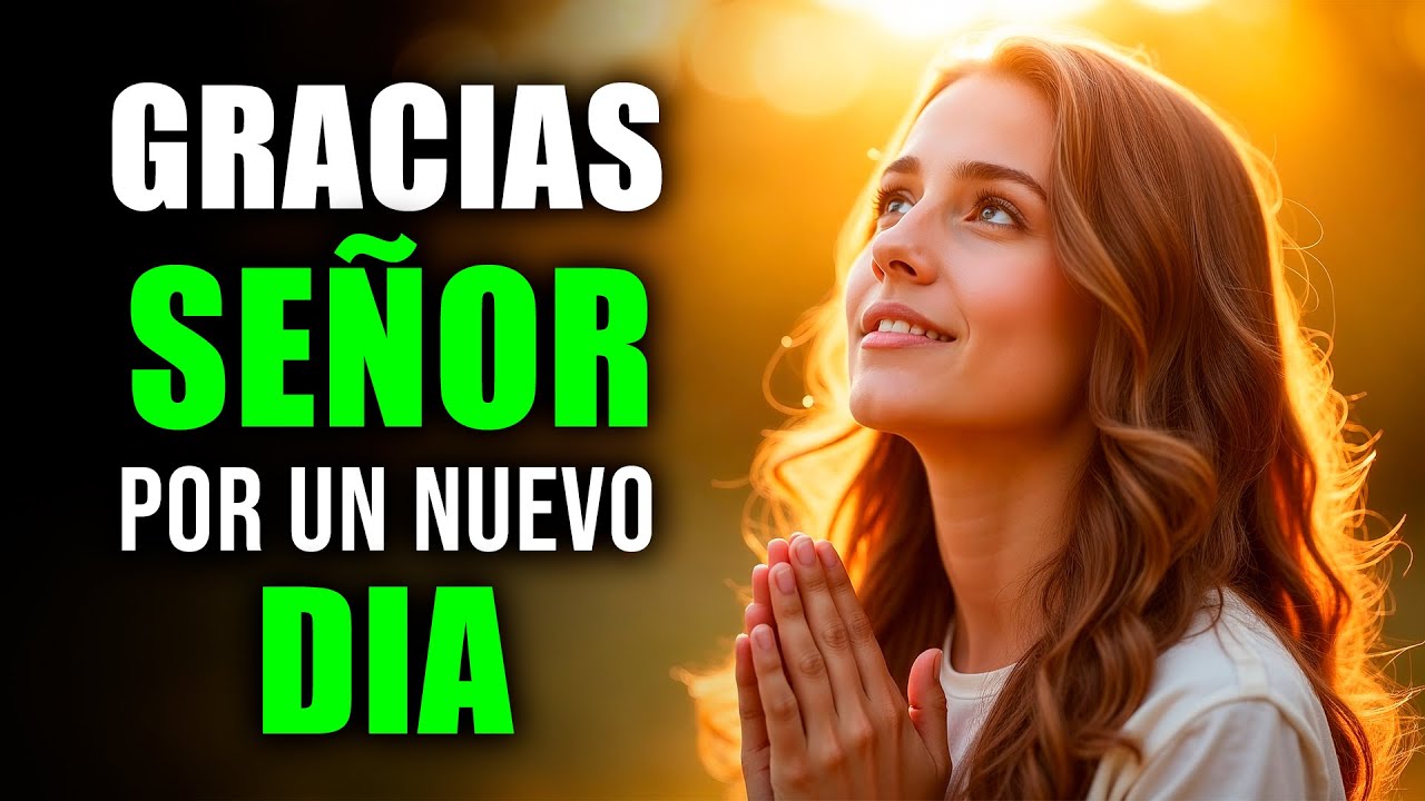 ORACIÓN PODEROSA DE LA MAÑANA PARA SANIDAD Y RESTAURACIÓN | Dios Te Sana Hoy