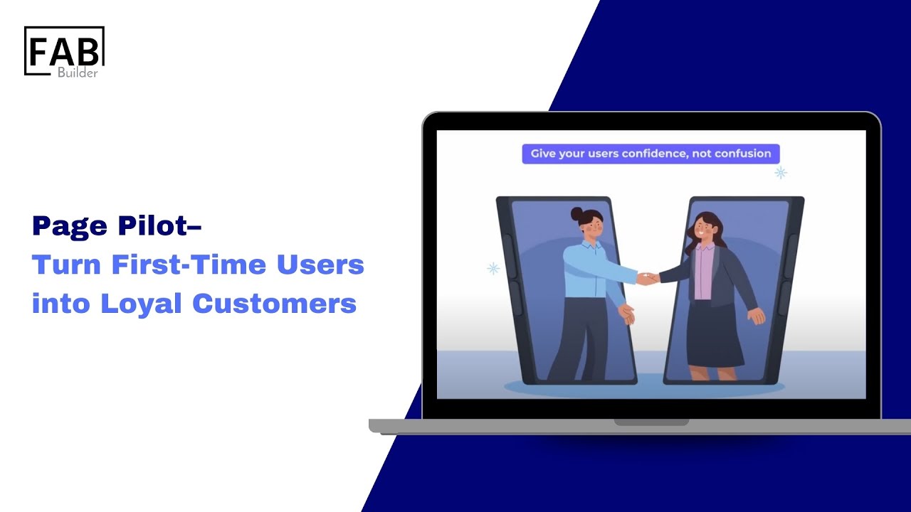 Page Pilot &ndash; Turn First-Time Users into Loyal Customers