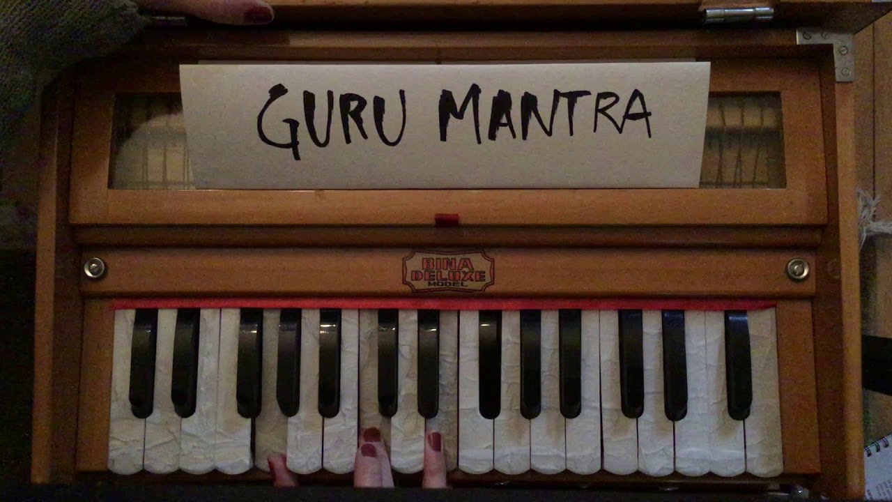 Harmonium 101 - Guru Mantra