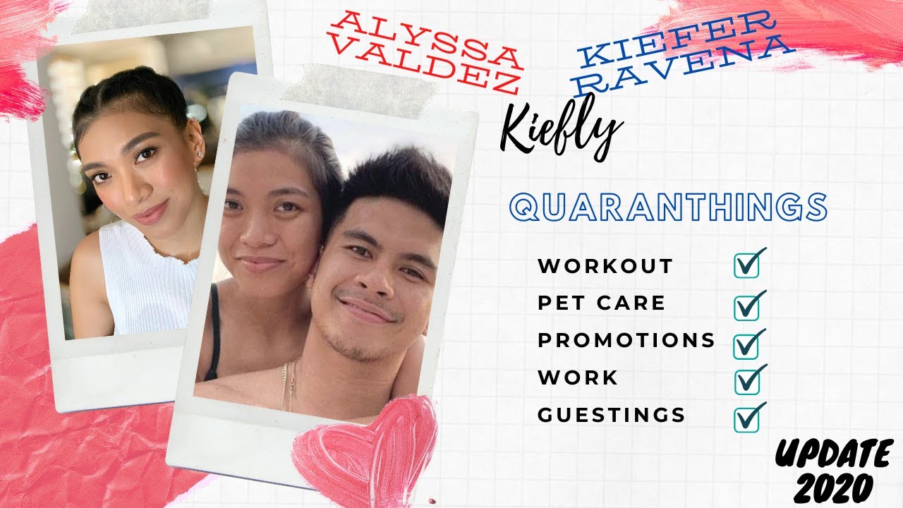 KIEFLY QUARANTHINGZ / KIEFER LAKAS MAMBULLY / KIEFLY SWEET ON AND OFF CAM (Alyssa / Kiefer) 06/19/20