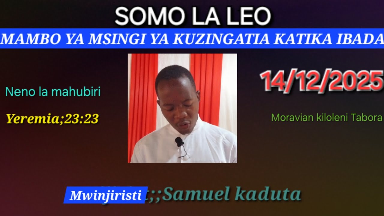 Malale tv22 is live  NENO KUU KUTOKA KWA MWINJIRIST SAMUEL KADUTA,,,KANISA LA MORAVIAN KILOLENI.