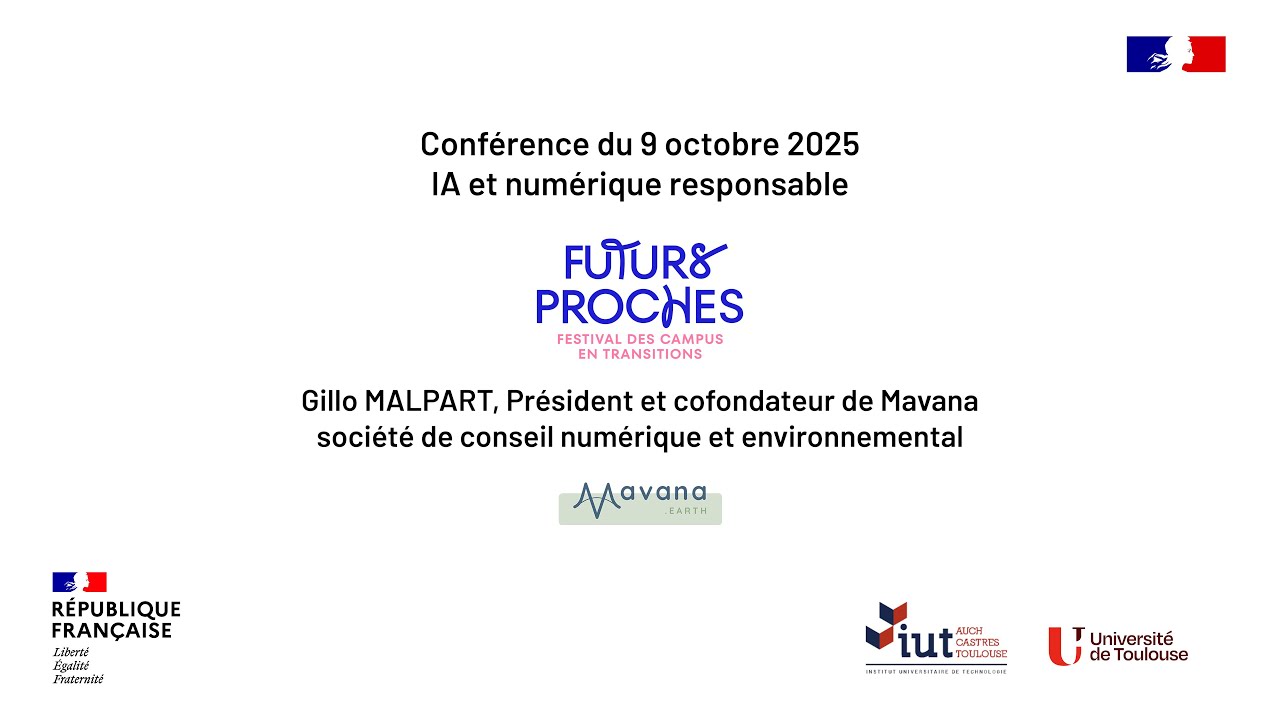 Futurs Proches : Conférence IA et Numérique Responsable - Gillo MALPART