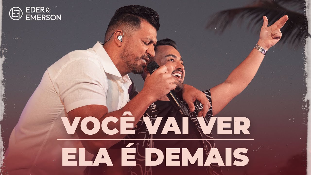 Eder e Emerson - Você Vai Ver / Ela É Demais - DVD Revoada dos Guri