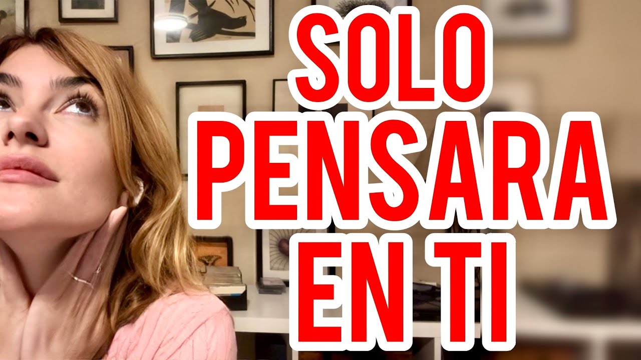LO NECESARIO PARA QUE PIENSE EN TI