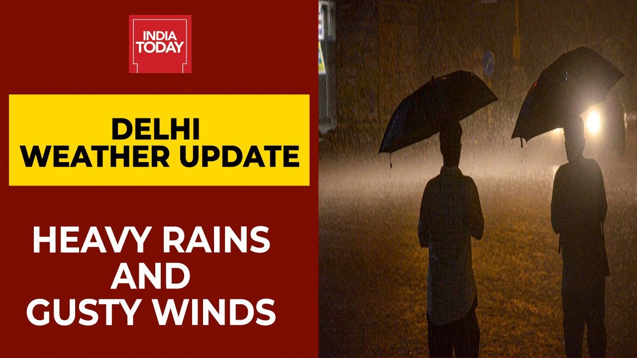 Heavy Rains, Strong Winds Bring Mercury Down In Delhi-NCR | Breaking News