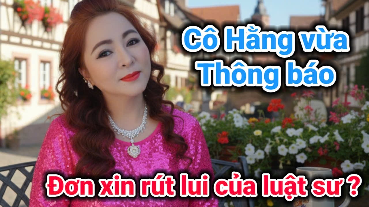 Đơn xin rút lui trong vụ cô Hằng ra sao ? | Gấc Việt