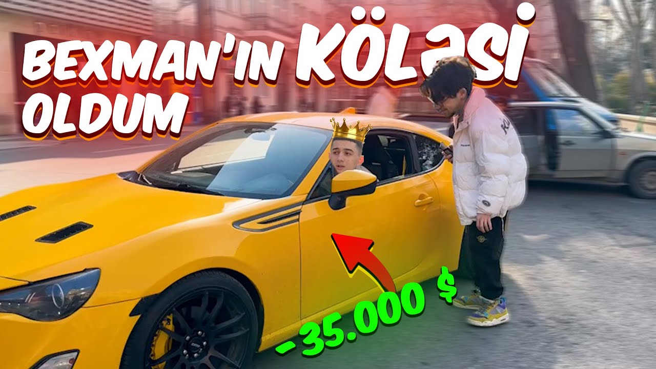 @BexmanAjdarov   'un KÖLƏSİ OLDUM ! - MAŞIN ALDIRTDI 😱💰