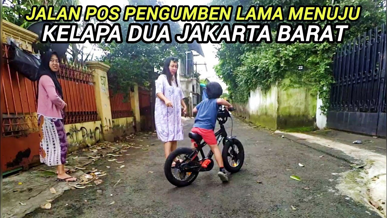 SUKABUMI SELATAN MENUJU KELAPA DUA JAKARTA BARAT