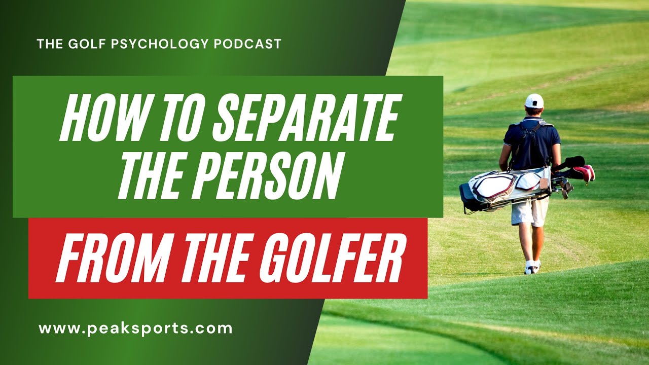 Golf Psychology for Golfers | Does Golf Affect Your Self-Esteem?
