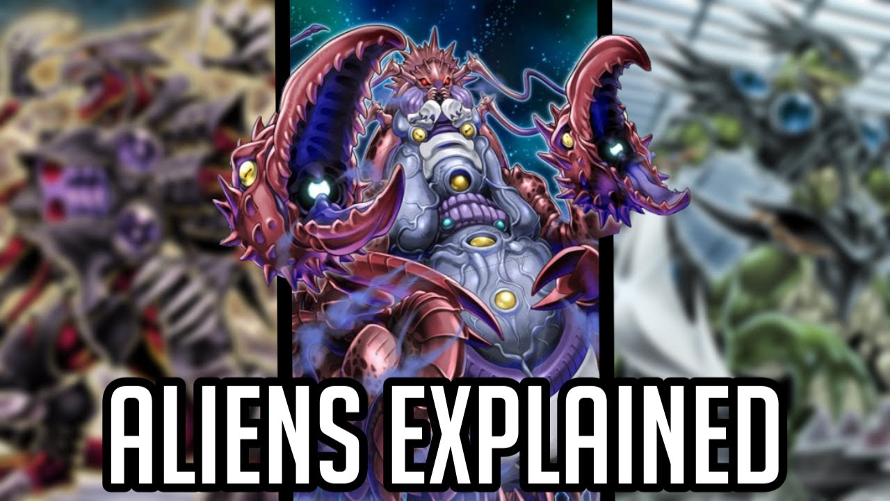 So THIS Is What They Were Keeping In Area 51... [Yu-Gi-Oh! Archetypes Explained: Alien]