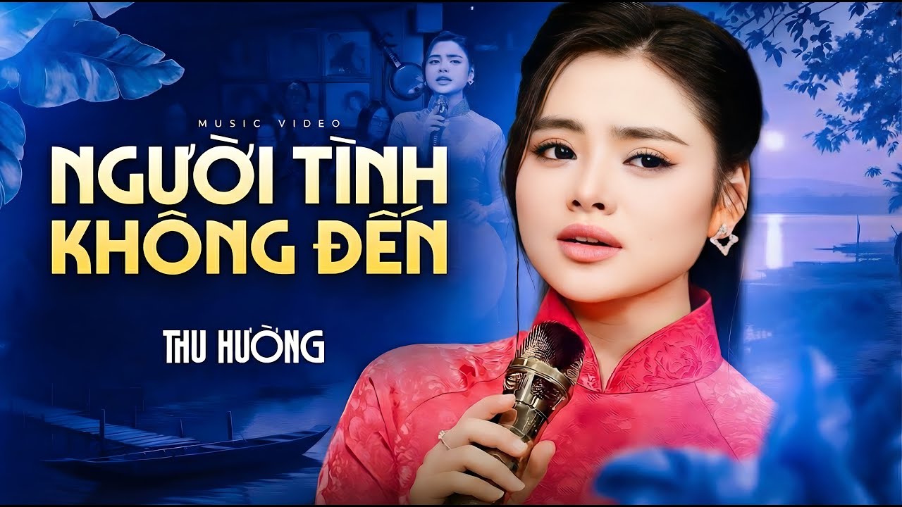 Người Tình Không Đến - Thu Hường - Giọng Hát Lạ Hay Của Cô Gái Nhỏ Xinh Đẹp | Bolero Mới Nhất