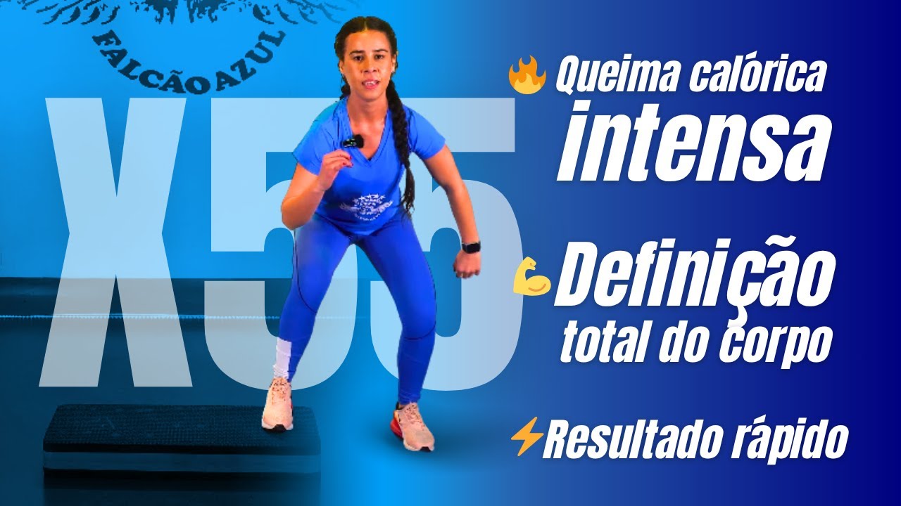 X55 EXPLOSIVO 🔥 QUEIME CALORIAS RÁPIDO E DEFINA O CORPO AGORA!